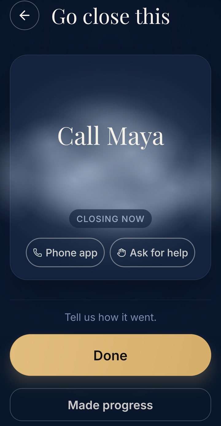 “Go close this”: Call Maya, closing now, with Phone app and Ask for help shortcuts, then Done or Made progress.
